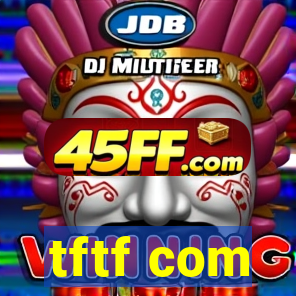 tftf com